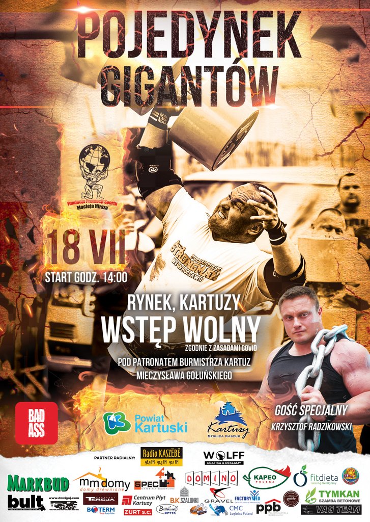 Plakat z napisami jak w treści artykułu. POJEDYNEK GIGANTÓW. 18 lipca 2021. Zawody strongman. START GODZ. 14:00. RYNEK, KARTUZY, WSTĘP WOLNY, ZGODNIE ZASADAMI COVID. POD PATRONATEM BURMISTRZA KARTUZ MIECZYSŁAWA GOŁUŃSKIEGO.