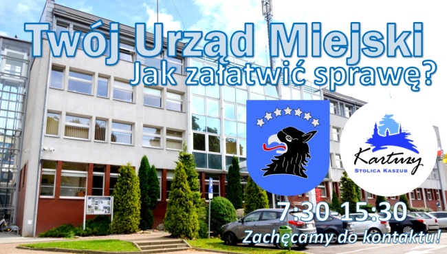 Grafika Twój Urząd Miejski jak załatwić sprawę? godziny pracy 7:30 - 15:30