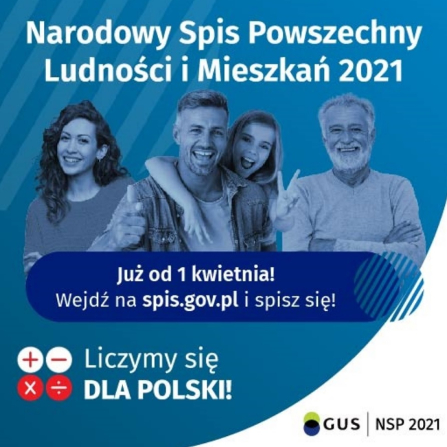 Plakat Spisu. Napisy: Narodowy Spis Powszechny Ludności i Mieszkań 2021. Już od 1 kwietnia. Wejdź na spis.gov.pl i spisz się! Liczymy się dla Polski. GUS NSP 2021. Ilustracja: Rodzina na niebieskim tle.