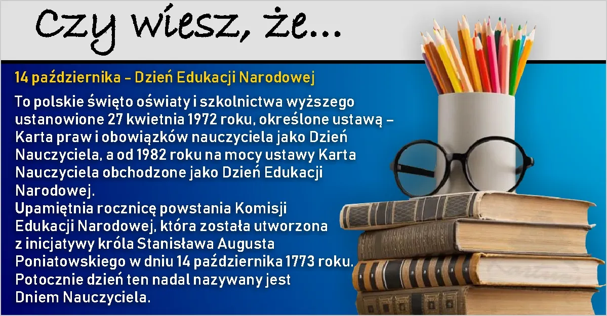 Informacje o Dniu Edukacji Narodowej